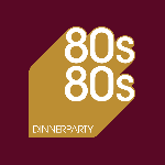 80s80s DINNERPARTY